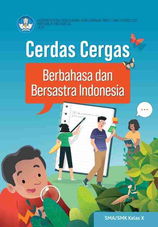 Cover buku Cerdas Cergas Berbahasa dan Bersastra Indonesia untuk SMA/SMK Kelas X