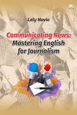 Sampul buku Communicating News : Mast...
